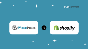 Common Road Blocks in Migrating to Shopify from WordPress