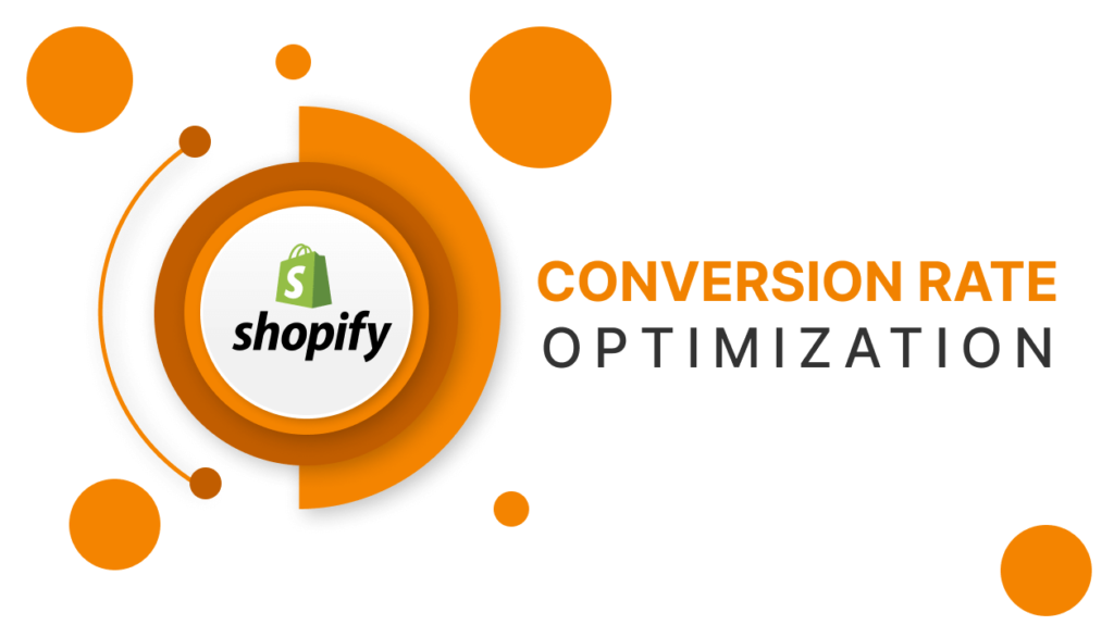 Shopify Conversion Rate Optimization Services