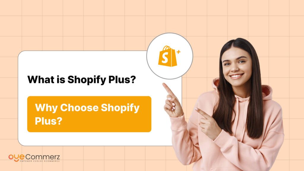 Image of Why Choose Shopify Plus for Enterprise eCommerce