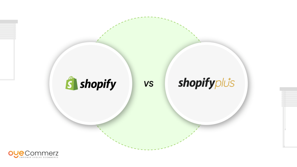 Shopify Plus vs. Shopify