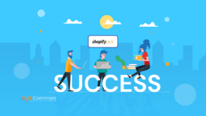 How to Measure the Success of Your Shopify Plus Design