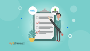 Essential Checklist for Neto to Shopify Migration