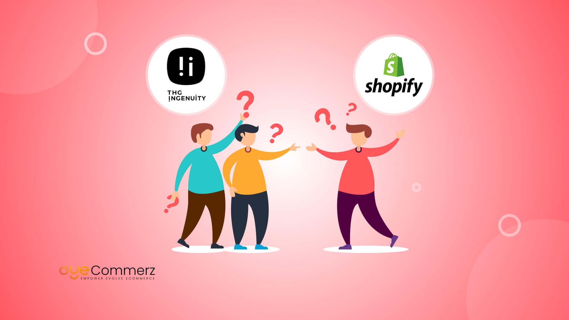 THG Ingenuity vs Shopify_ Which Platform is Best for You_