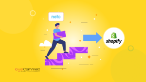 Why Shopify is the Best Next Step for Neto Users