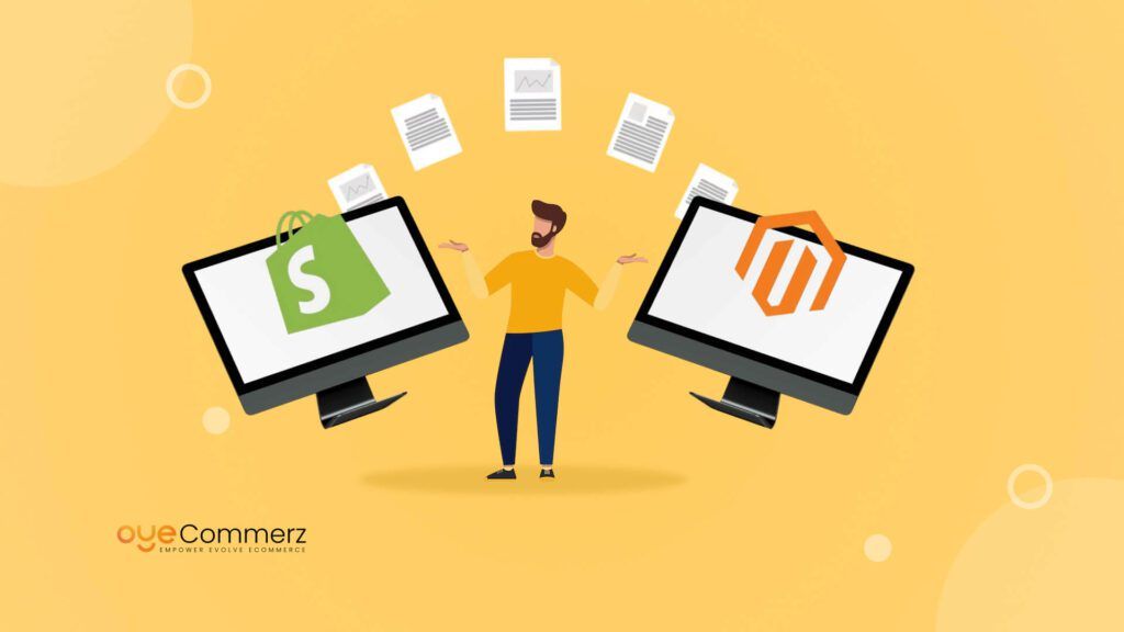 10 Key Benefits of Migrating from Magento to Shopify with Oyecommerz