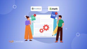 Migrate WordPress Site to Shopify – Eliminate Plugin Challenges