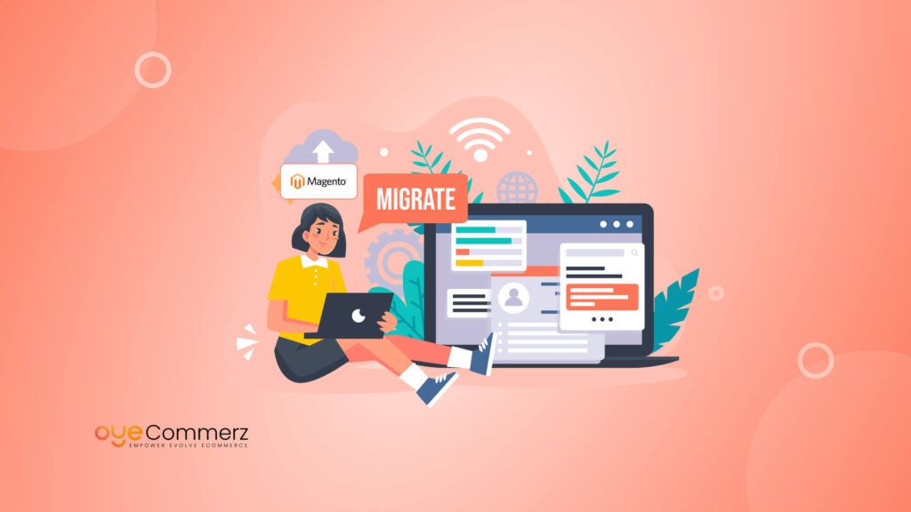 Ready to Migrate Your Magento Website? Things to Look for While Hiring a Shopify Migration Company