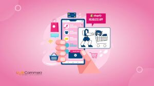 Headless Shopify Apps_ What They Are & Why Big Brands Are Using Them