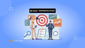 Boosting Shopify Sales: Proven Marketing Strategies for 2025