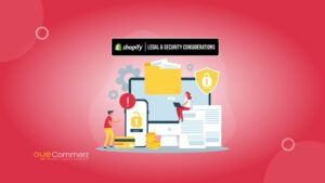Legal and Security Considerations When Migrating Your Store to Shopify