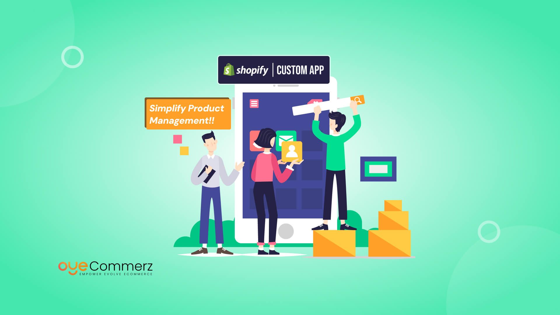 Struggling to Add New Products Seamlessly? Here’s How a Custom Shopify App Can Simplify Product Management