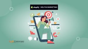 How Does Shopify Help with Marketing? Everything You Need to Know