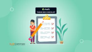 Shopify Theme SEO Checklist: Design with Search Engines in Mind
