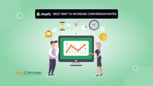 increase Shopify conversion rates