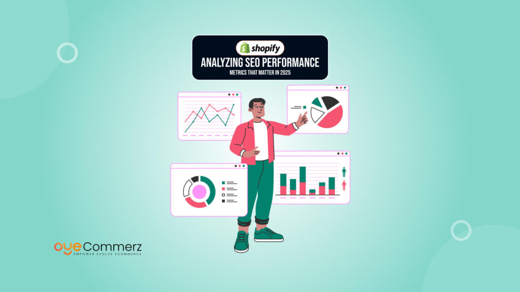 Analyzing Shopify SEO Performance: Metrics That Matter in 2025