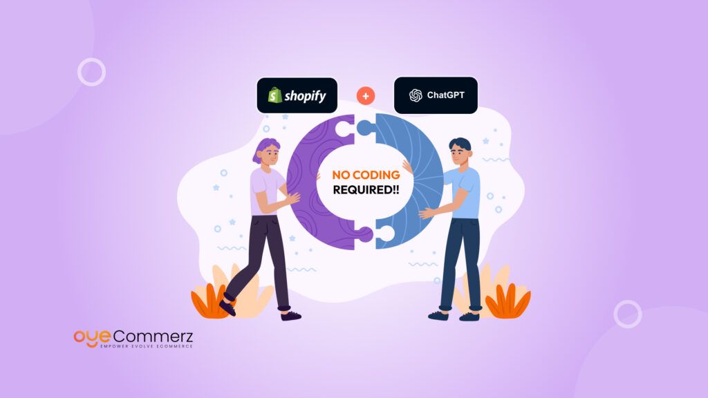 How to Add ChatGPT to Shopify in Minutes: No Coding Required