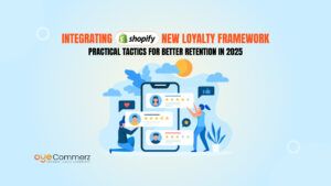 Shopify New Loyalty Framework
