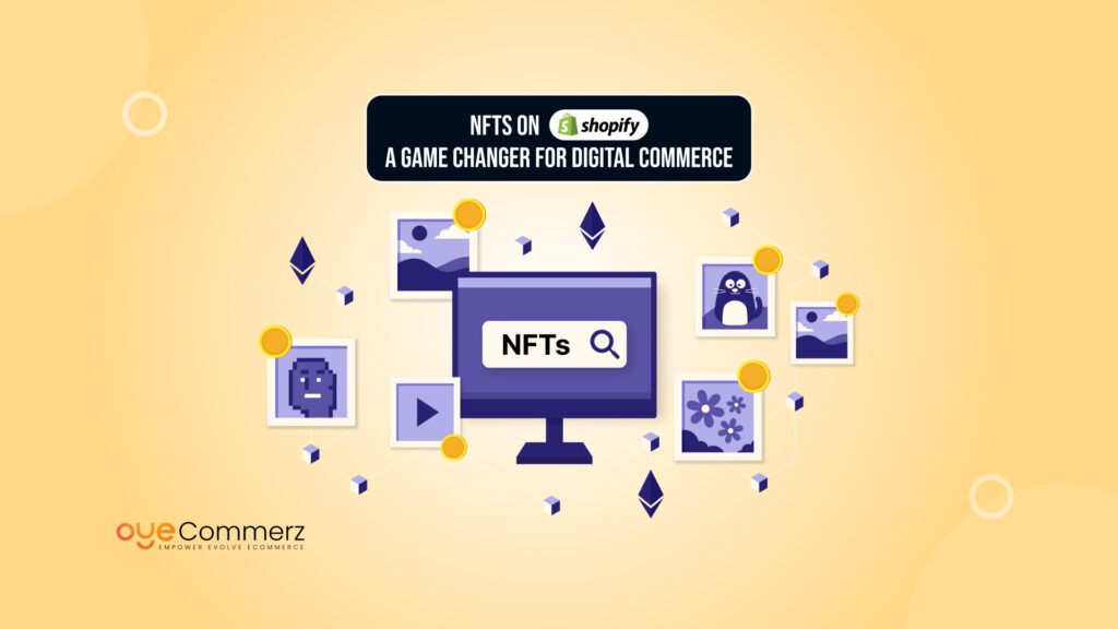 NFTs on Shopify: A Beginner’s Guide to Selling Digital Assets