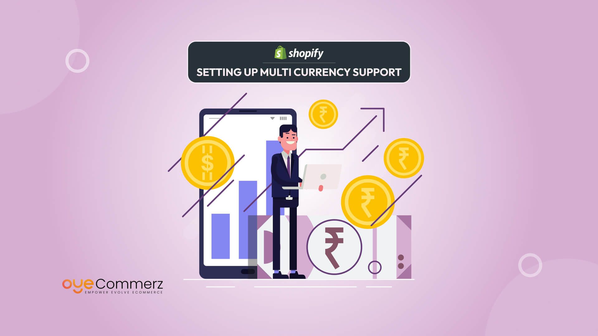 Selling Internationally: Setting Up Multi-Currency Support in Shopify