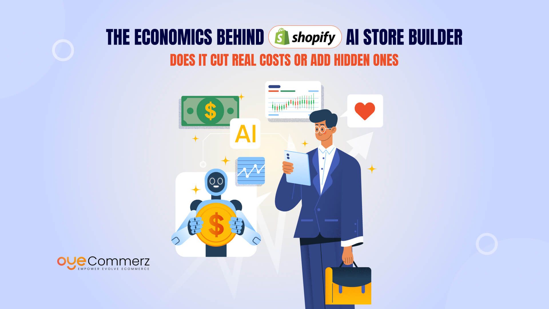 The Economics Behind Shopify’s AI Store Builder: Does It Cut Real Costs or Add Hidden Ones?