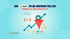How Shopify’s Offline Conversion Tools Are Powering Real-World Brand Pop-Ups