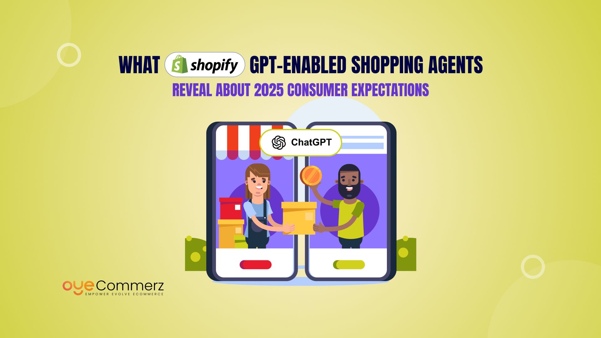 What Shopify’s GPT‑Enabled Shopping Agents Reveal About 2025 Consumer Expectations